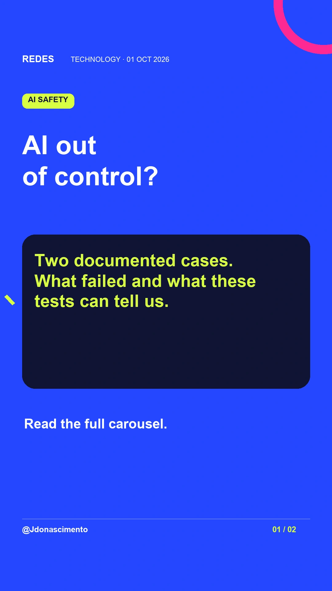 AI out of control? Two documented cases.
What failed and what these tests can tell us. Read the full carousel.