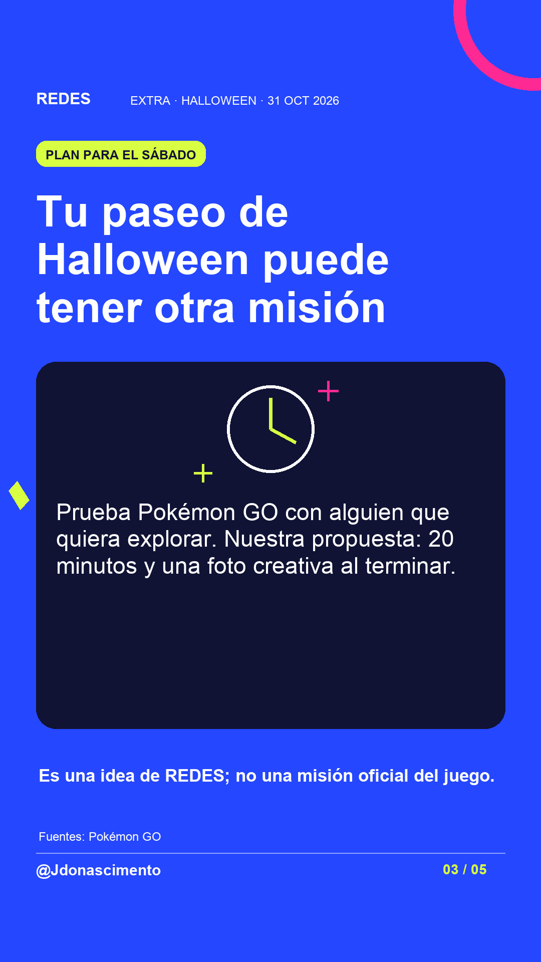Fondo azul eléctrico, tarjeta medianoche e ilustración lineal original sobre Halloween y criaturas digitales; no es una captura del juego. Tu paseo de Halloween puede tener otra misión. Prueba Pokémon GO con alguien que quiera explorar. Nuestra propuesta: 20 minutos y una foto creativa al terminar. Es una idea de REDES; no una misión oficial del juego.. Fuentes: Pokémon GO. @Jdonascimento.