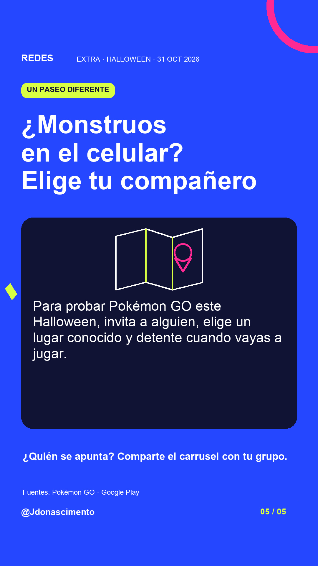 Fondo azul eléctrico, tarjeta medianoche e ilustración lineal original sobre Halloween y criaturas digitales; no es una captura del juego. ¿Monstruos en el celular? Elige tu compañero. Para probar Pokémon GO este Halloween, invita a alguien, elige un lugar conocido y detente cuando vayas a jugar. ¿Quién se apunta? Comparte el carrusel con tu grupo.. Fuentes: Pokémon GO · Google Play. @Jdonascimento.