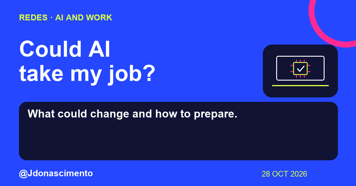Electric blue background, midnight card and original line illustration about AI and work. Could AI take my job?. What could change and how to prepare.. Sources: ILO · OECD. @Jdonascimento.