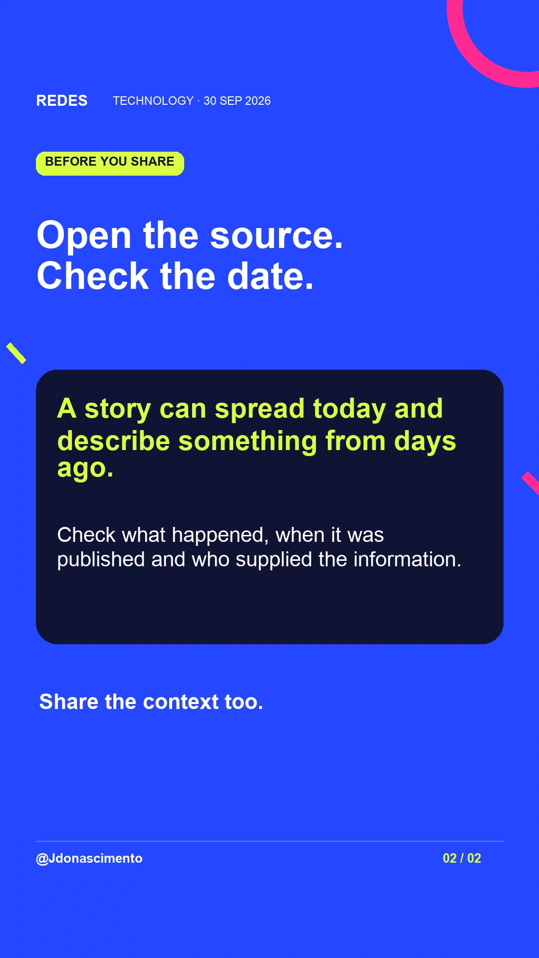 Before sharing: open the source, check the date and attribution, and preserve the context.