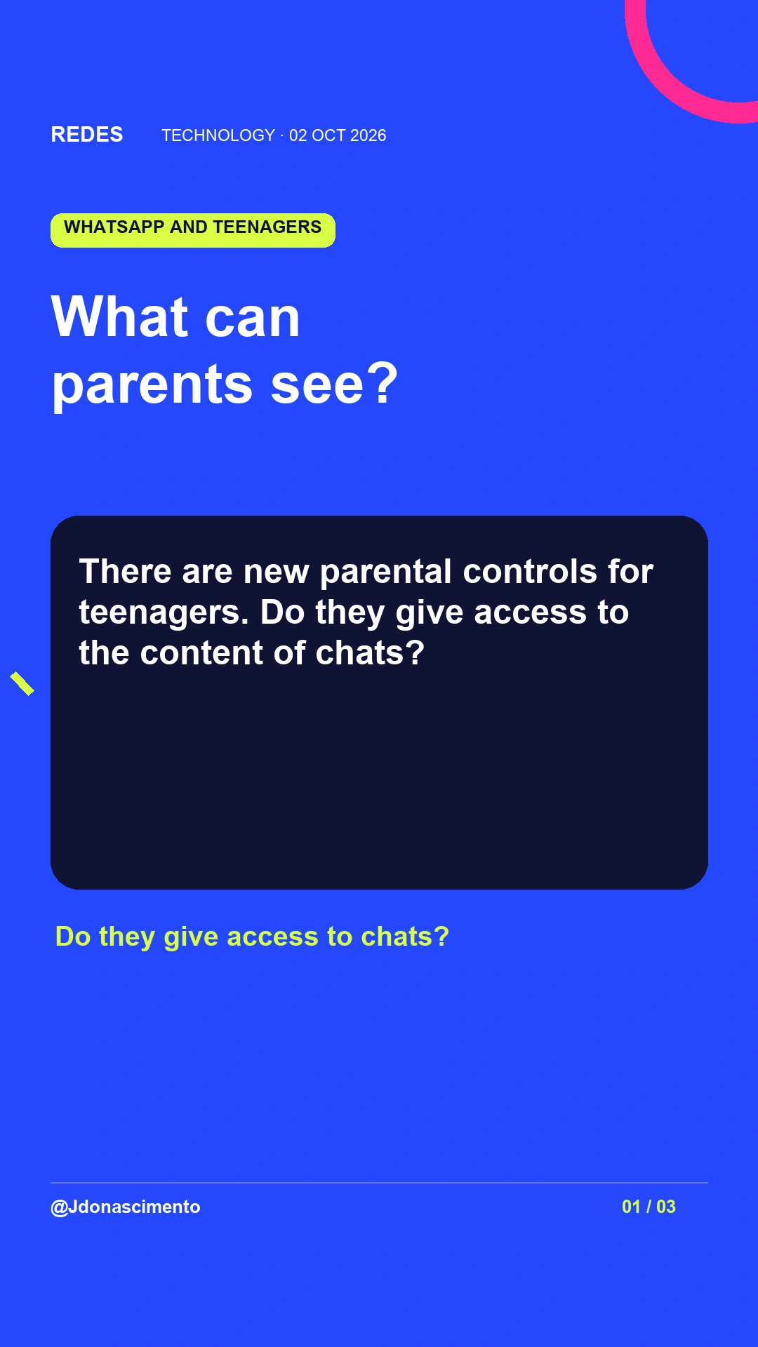 What can parents see? There are new parental controls for teenagers. Do they give access to the content of chats? Suggested poll: “Yes” / “No”